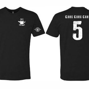 "5" T-Shirt with "Gang Gang Gang"
